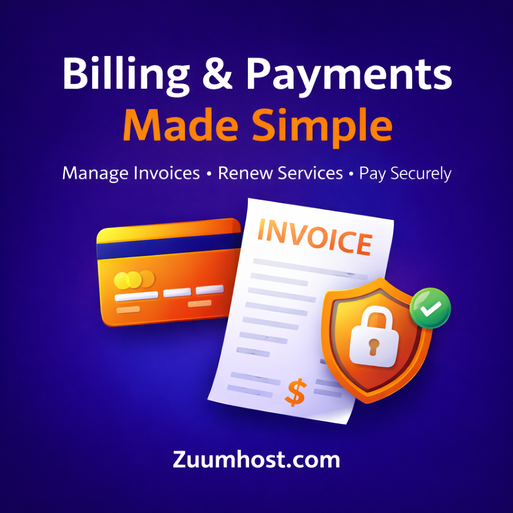 Billing & Payments Guide for Zuumhost Customers